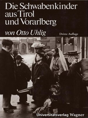 cover image of Die Schwabenkinder aus Tirol und Vorarlberg